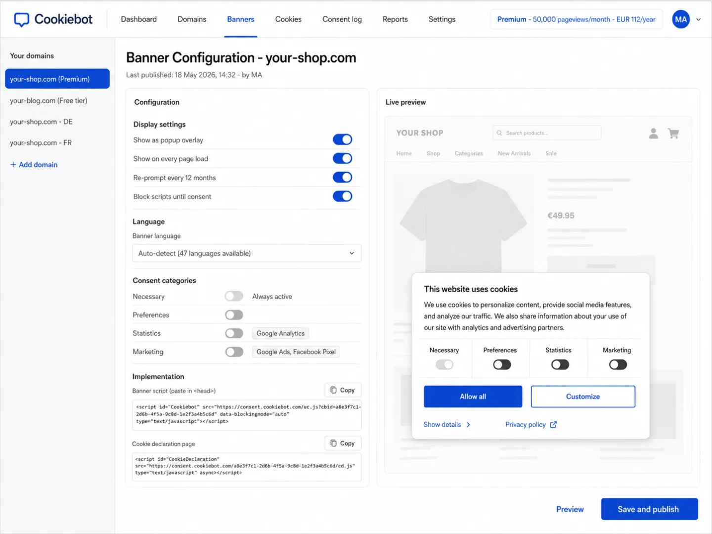 Cookiebot Manager admin dashboard with the Banners tab selected for your-shop.com on the Premium tier at EUR 112 per year. Left sidebar lists four configured domains. Configuration panel shows display settings (popup overlay, every page load, 12-month re-prompt, block scripts until consent), language set to auto-detect across 47 languages, four consent categories (Necessary always active; Preferences, Statistics, and Marketing toggled off; Statistics tagged with 'Google Analytics' and Marketing tagged with 'Google Ads, Facebook Pixel'), and two embedded script snippets for the banner and the cookie declaration page. Right column shows a live preview of the cookie banner overlay on a sample shop page.